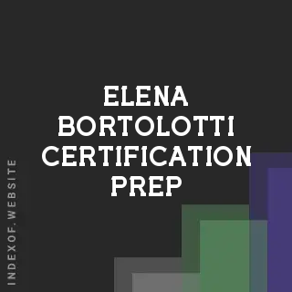 Elena Bortolotti Certification Prep | Indexof