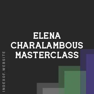Elena Charalambous Masterclass | Indexof