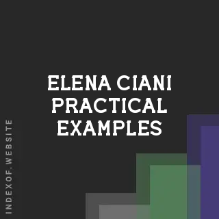 Elena Ciani Practical Examples | Indexof