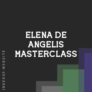 Elena De Angelis Masterclass | Indexof