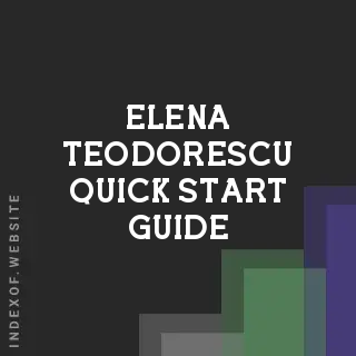 Elena Teodorescu Quick Start Guide | Indexof