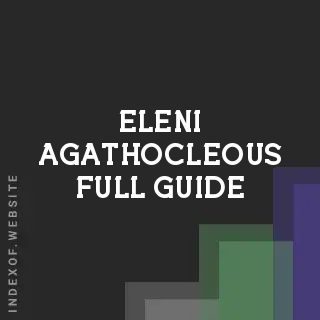 Eleni Agathocleous Full Guide | Indexof