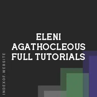 Eleni Agathocleous Full Tutorials | Indexof