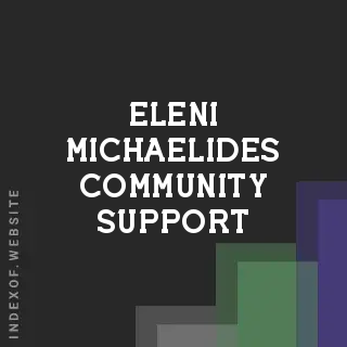 Eleni Michaelides Community Support | Indexof