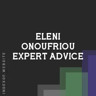 Eleni Onoufriou Expert Advice | Indexof