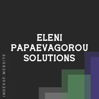 Eleni Papaevagorou Solutions | Indexof