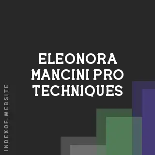 Eleonora Mancini Pro Techniques | Indexof