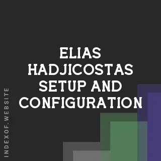 Elias Hadjicostas Setup and Configuration | Indexof