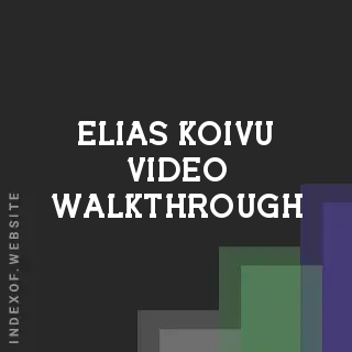 Elias Koivu Video Walkthrough | Indexof