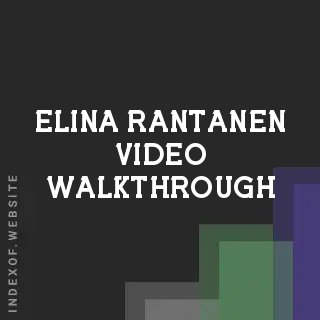 Elina Rantanen Video Walkthrough | Indexof