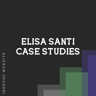 Elisa Santi Case Studies | Indexof