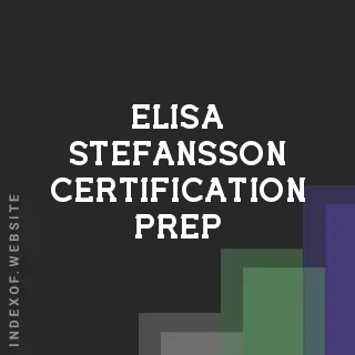 Elisa Stefansson Certification Prep | Indexof