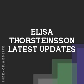 Elisa Thorsteinsson Latest Updates | Indexof