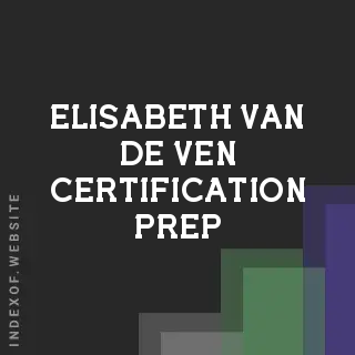Elisabeth van de Ven Certification Prep | Indexof