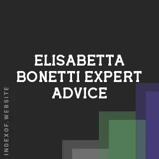 Elisabetta Bonetti Expert Advice | Indexof