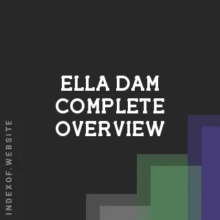 Ella Dam Complete Overview | Indexof