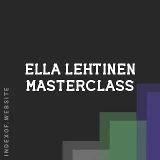 Ella Lehtinen Masterclass | Indexof