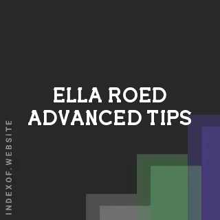 Ella Roed Advanced Tips | Indexof