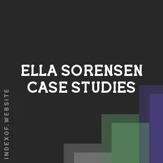 Ella Sorensen Case Studies | Indexof