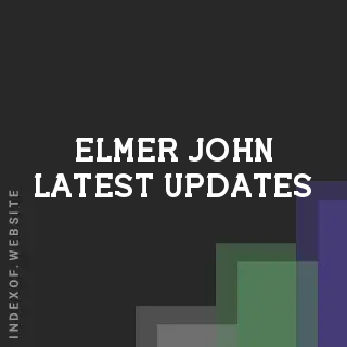 Elmer John Latest Updates | Indexof