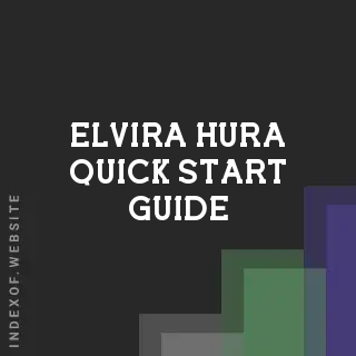 Elvira Hura Quick Start Guide | Indexof