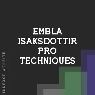 Embla Isaksdottir Pro Techniques | Indexof