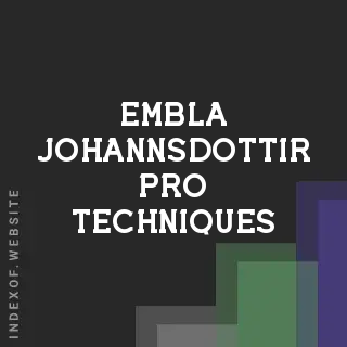 Embla Johannsdottir Pro Techniques | Indexof