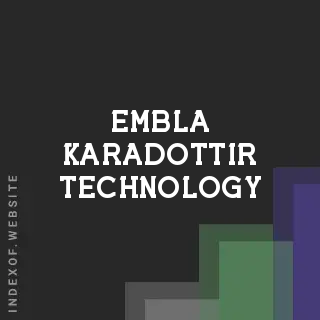 Embla Karadottir Technology | Indexof