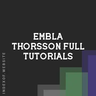 Embla Thorsson Full Tutorials | Indexof