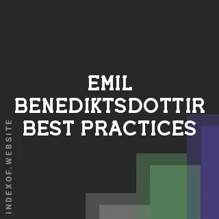 Emil Benediktsdottir Best Practices | Indexof