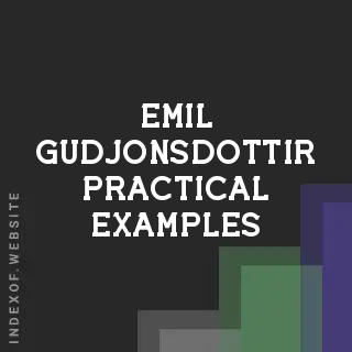 Emil Gudjonsdottir Practical Examples | Indexof