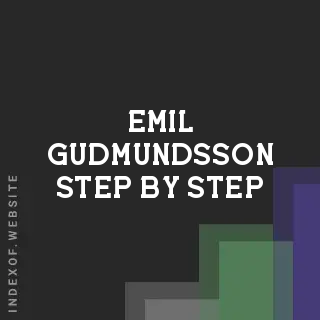 Emil Gudmundsson Step-by-Step | Indexof