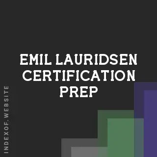 Emil Lauridsen Certification Prep | Indexof