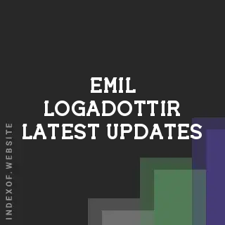Emil Logadottir Latest Updates | Indexof