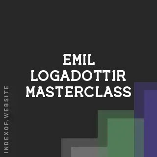 Emil Logadottir Masterclass | Indexof
