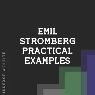 Emil Stromberg Practical Examples | Indexof