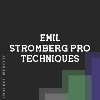 Emil Stromberg Pro Techniques | Indexof