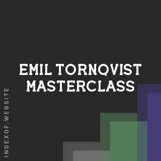 Emil Tornqvist Masterclass | Indexof