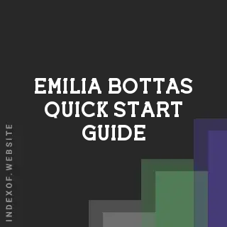 Emilia Bottas Quick Start Guide | Indexof