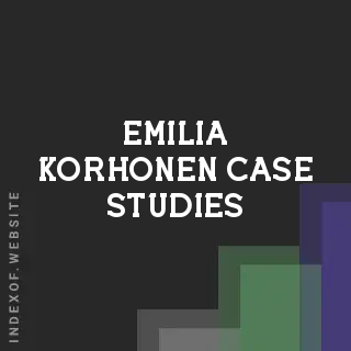 Emilia Korhonen Case Studies | Indexof