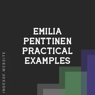 Emilia Penttinen Practical Examples | Indexof