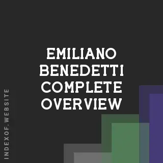 Emiliano Benedetti Complete Overview | Indexof