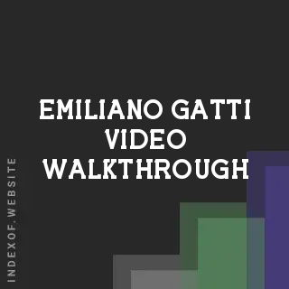 Emiliano Gatti Video Walkthrough | Indexof