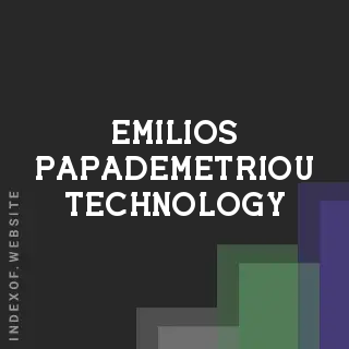 Emilios Papademetriou Technology | Indexof