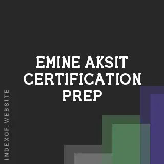 Emine Aksit Certification Prep | Indexof