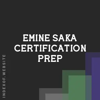 Emine Saka Certification Prep | Indexof