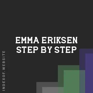 Emma Eriksen Step-by-Step | Indexof
