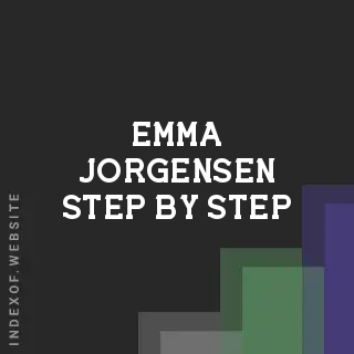 Emma Jorgensen Step-by-Step | Indexof