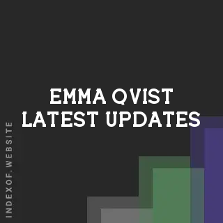 Emma Qvist Latest Updates | Indexof