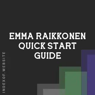Emma Raikkonen Quick Start Guide | Indexof